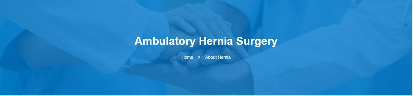 Ambulatory-Hernia-Surgery