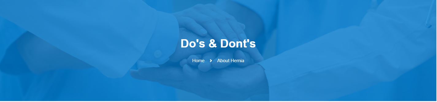 Do's & Dont's